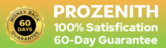 Prozenith Money Back Guarantee